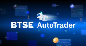 BTSE เปิดตัว AutoTrader ช่วยนักลงทุนเทรดแบบมืออาชีพ