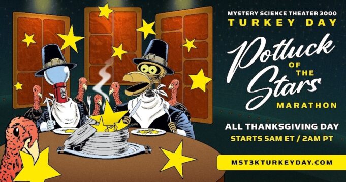Turkey Day Marathon 2023: ร่วมสนุกแจกกล่องปริศนา MST3K!