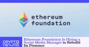 มูลนิธิ Ethereum รับสมัครผู้จัดการโซเชียลมีเดีย