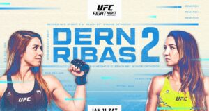 UFC Vegas 101: เดิร์นปะทะริบาส รีแมตช์ 11 ม.ค. 2025