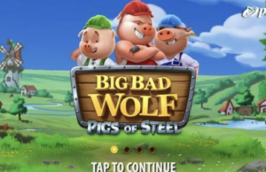 รีวิว Big Bad Wolf: Pigs of Steel – เกมสล็อตสุดอีปิกจาก Playtech