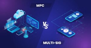 Multisig vs MPC: ปลอดภัยคริปโตในยุคใหม่